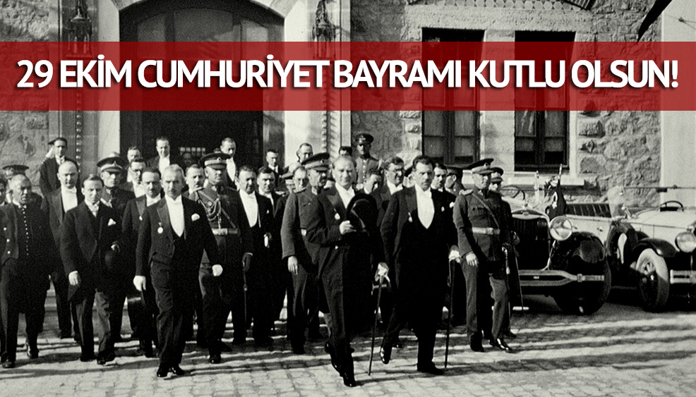 29 Ekim Cumhuriyet Bayramı kutlu olsun!