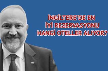 Kaan Kavaloğlu açıkladı: Otelciler İngiltere'de ne kadar fiyat artırdı?